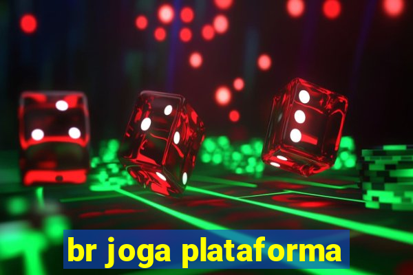 br joga plataforma